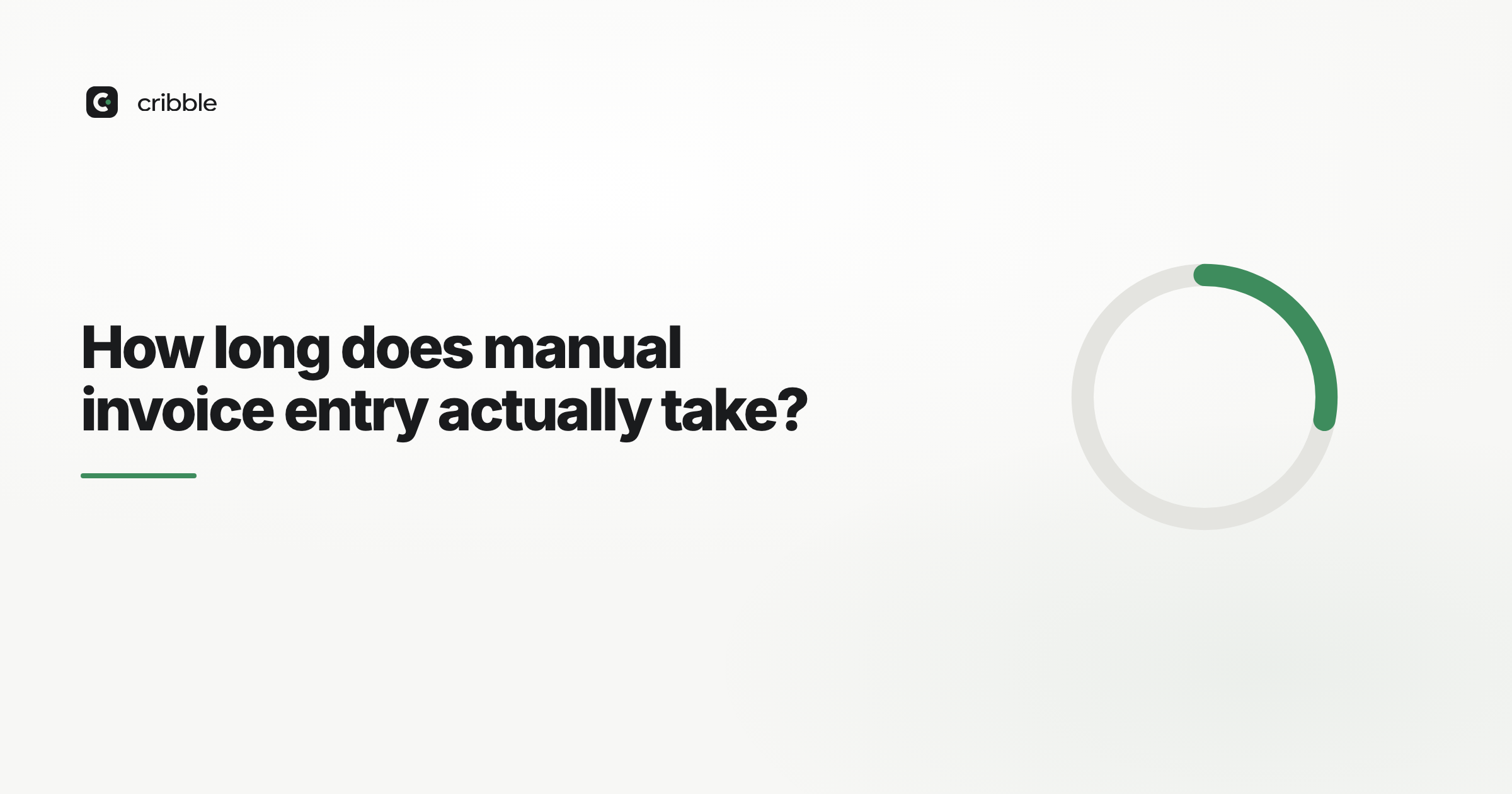 How long does manual invoice entry actually take?