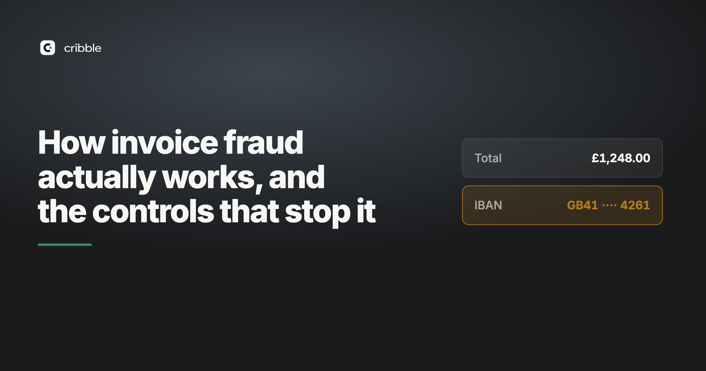 How invoice fraud actually works, and the controls that stop it