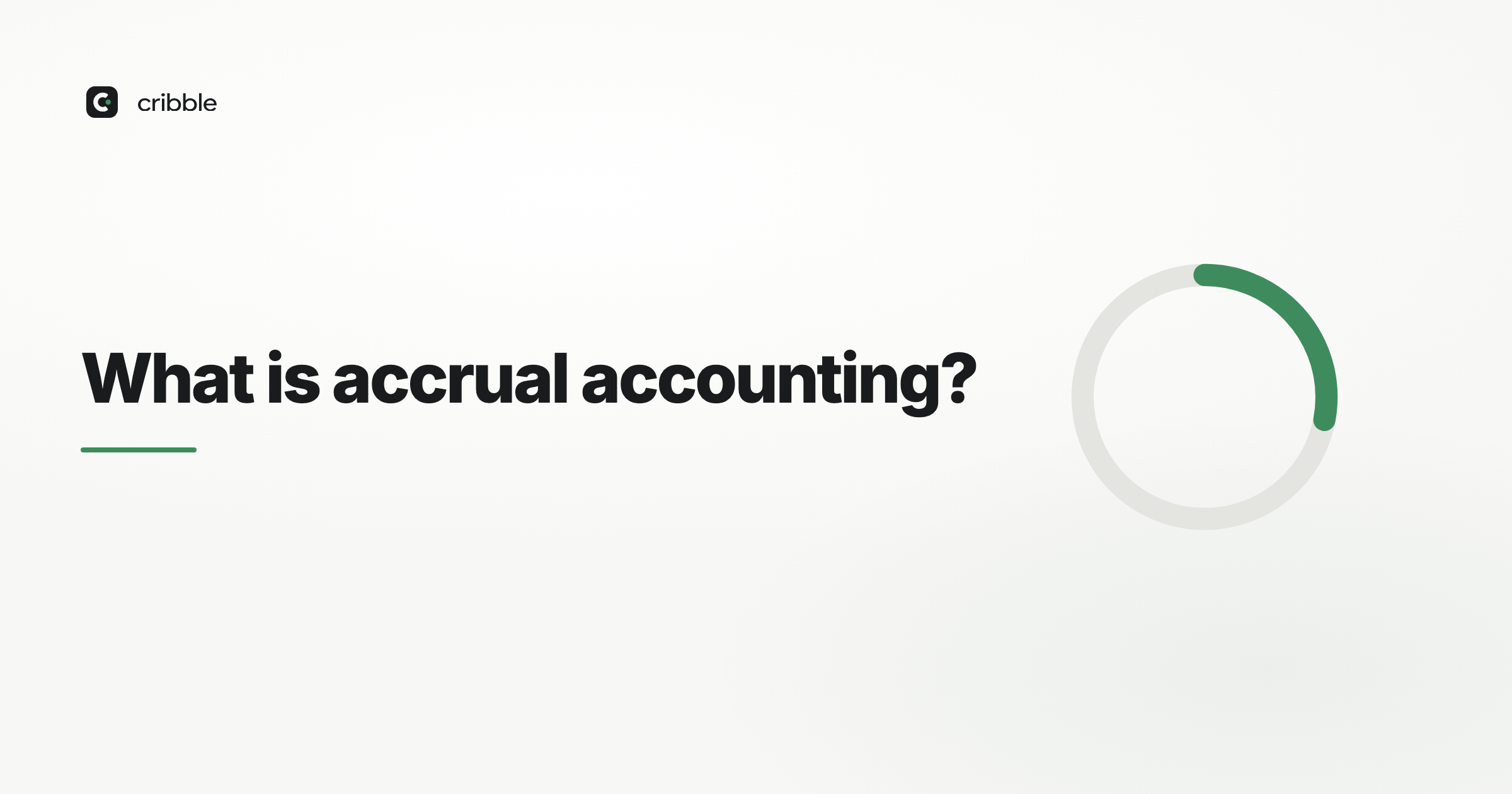 What is accrual accounting?